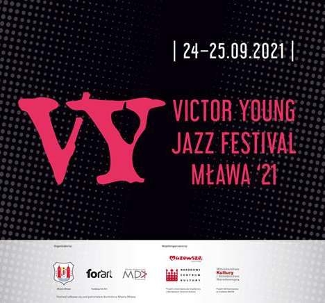 Victor Young Jazz Festival Mława ’21